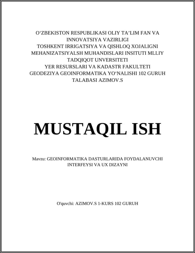 GEOINFORMATIKA DASTURLARIDA FOYDALANUVCHI INTERFEYSI VA UX DIZAYNI
