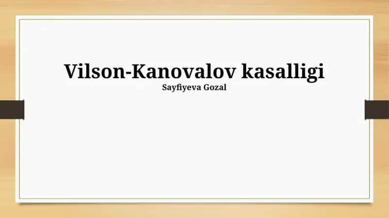 Vilson-Kanovalov kasalligi