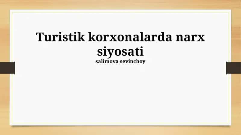 Turistik korxonalarda narx siyosati