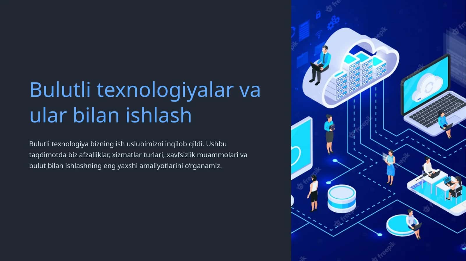 Bulutli texnologiyalar va ular bilan ishlash