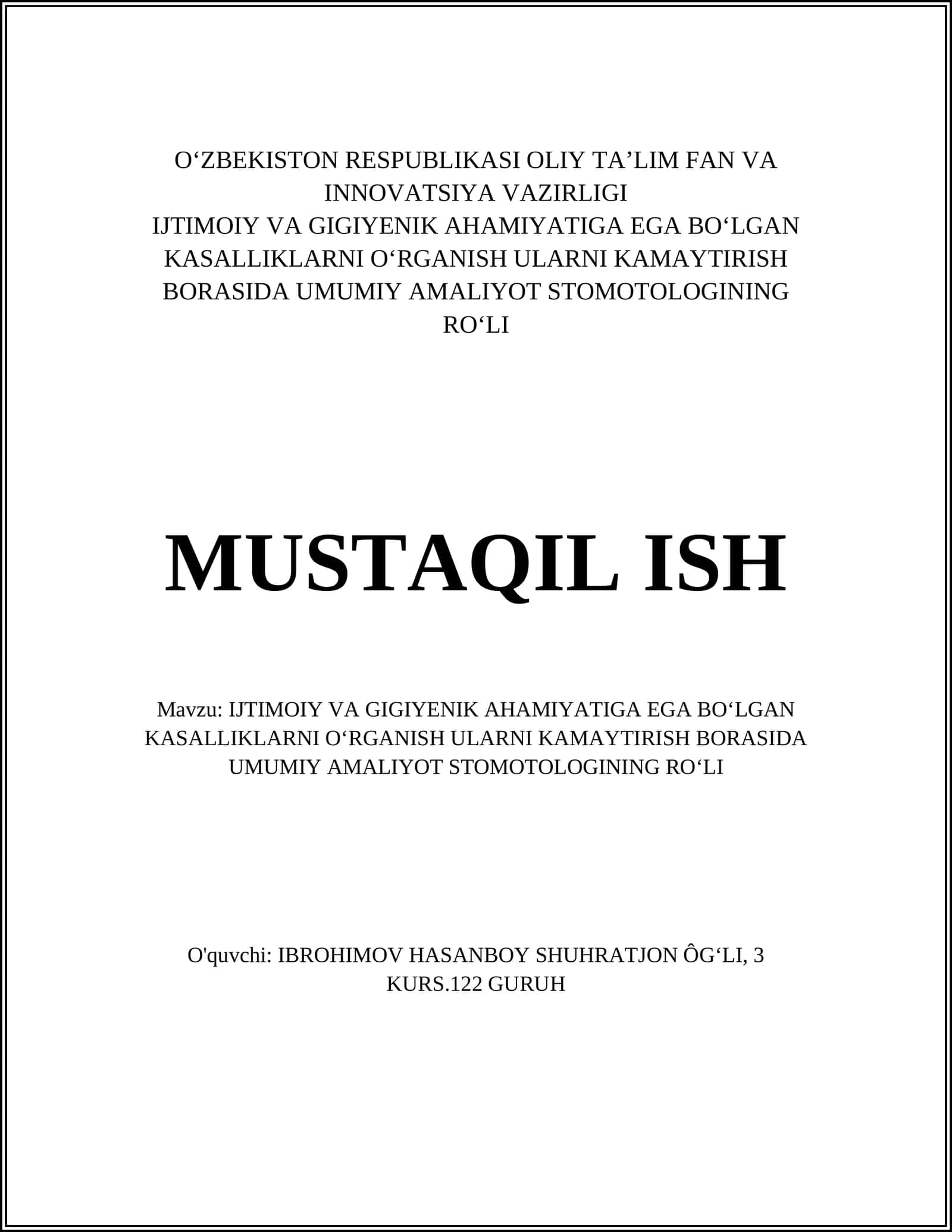 Umumiy amaliyot stomotologning gigiyenik kasalliklarni aniqlashdagi roli