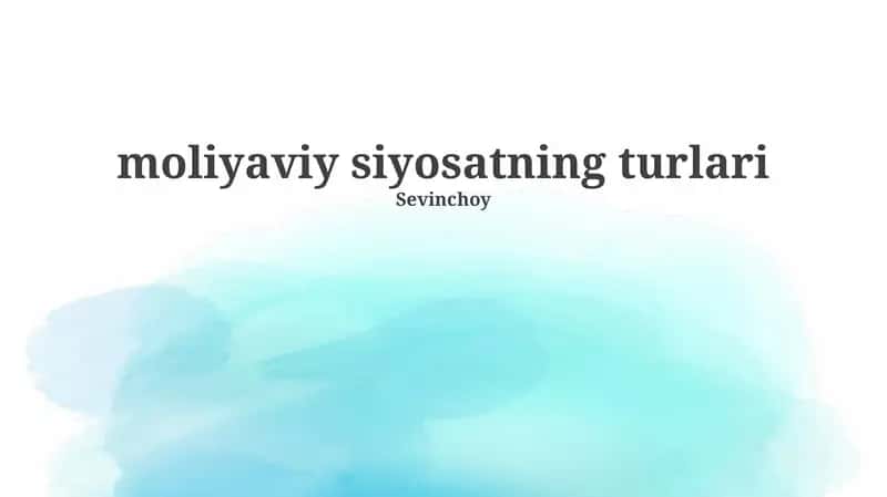 Moliyaviy siyosatning turlari