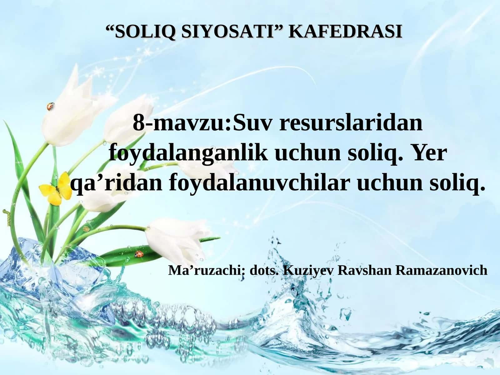 Suv resurslaridan foydalanganlik uchun soliq