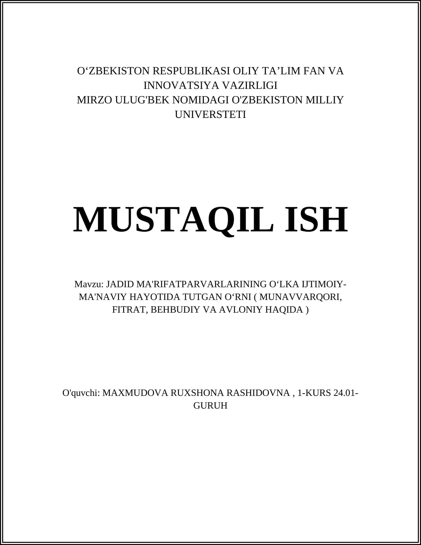 JADID MA'RIFATPARVARLARINING OʻLKA IJTIMOIY-MA'NAVIY HAYOTIDA TUTGAN OʻRNI ( MUNAVVARQORI, FITRAT, BEHBUDIY VA AVLONIY HAQIDA )