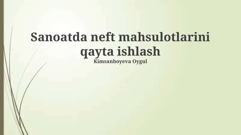 Neftni qayta ishlash
