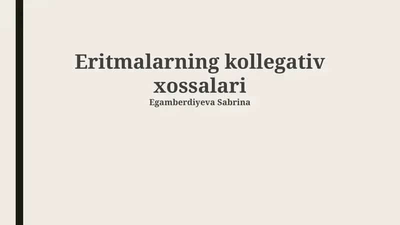 Eritmalarning kollegativ xossalari