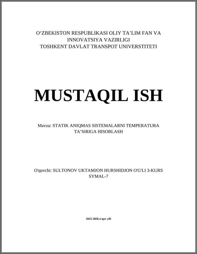 STATIK ANIQMAS SISTEMALARNI TEMPERATURA TA’SIRIGA HISOBLASH