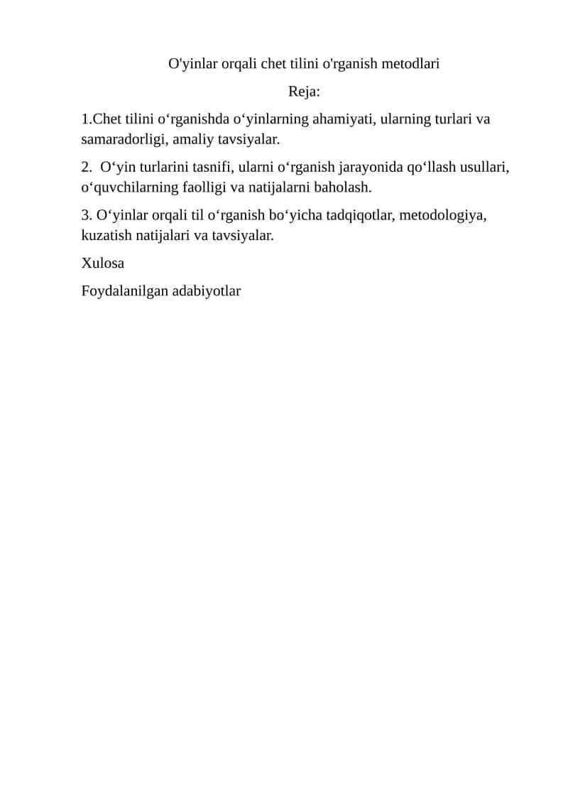 O'yinlar orqali chet tilini o'rganish metodlari