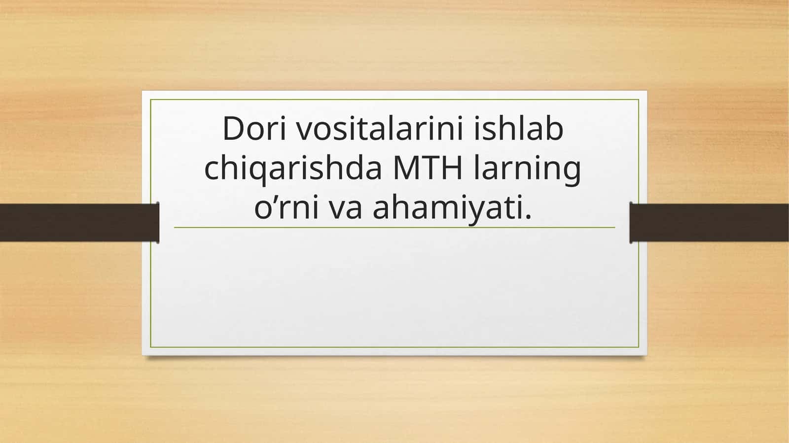 Dori vositalarini ishlab chiqarishda MTH larning o’rni va ahamiyati