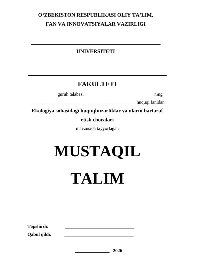 Ekologiya sohasidagi huquqbuzarliklar va ularni bartaraf etish choralari ( Amaliy dars )
