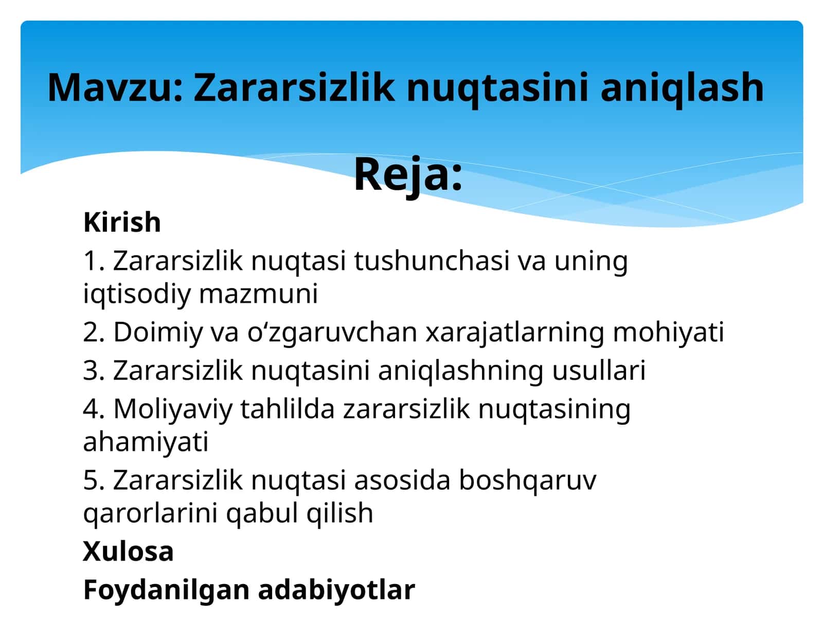 Zararsizlik nuqtasini aniqlash