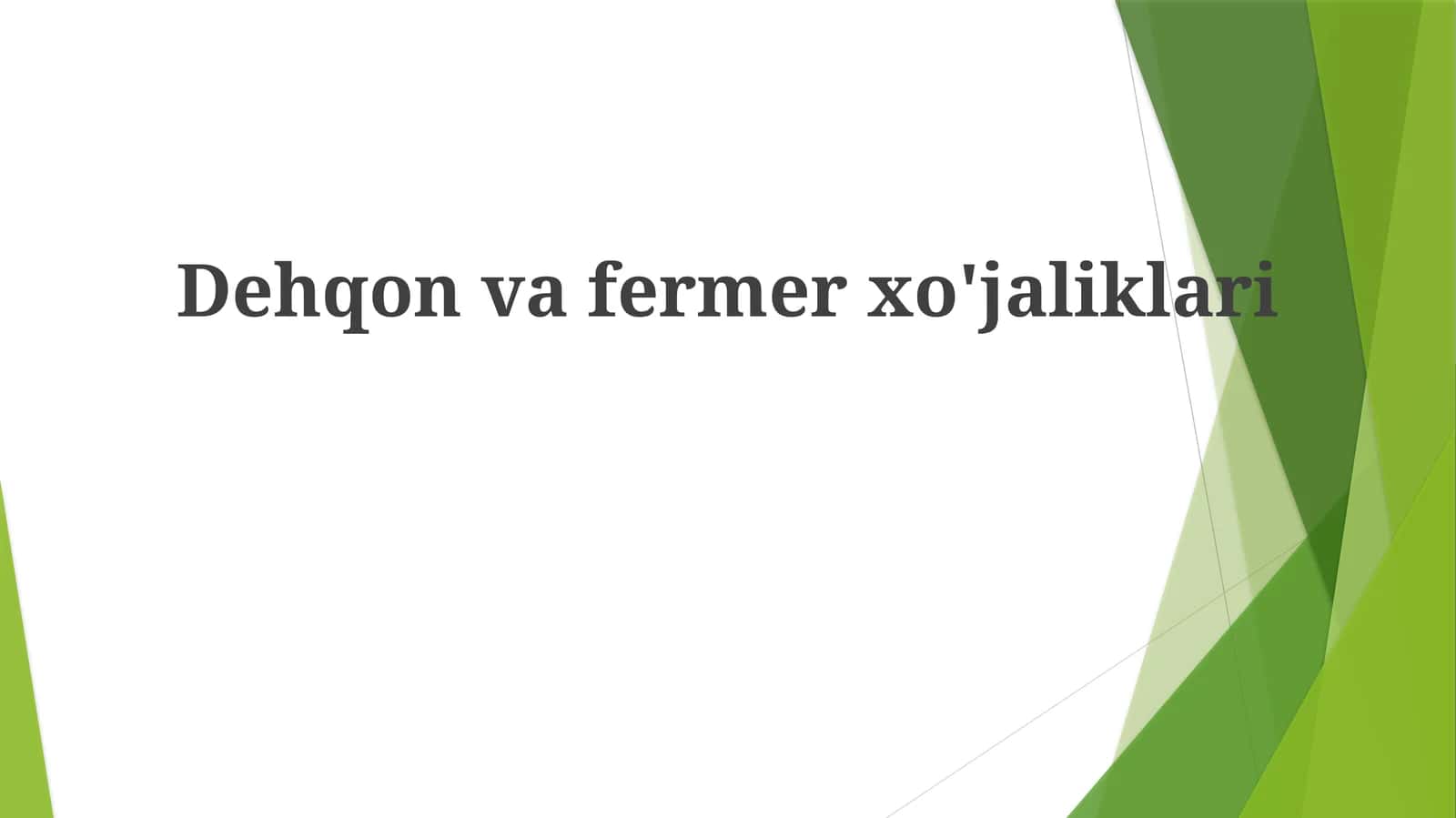 Dehqonvafermerxo'jaliklari