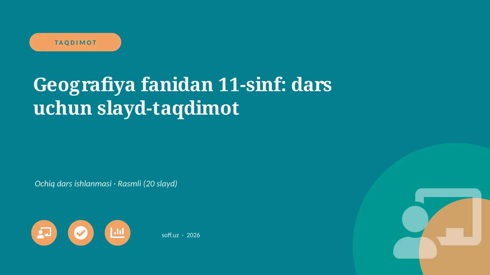 Geografiya fanidan 11-sinf: dars uchun slayd-taqdimot