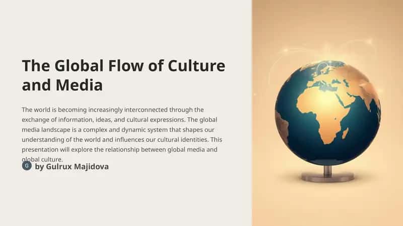 The Global Flow of Culture and Media