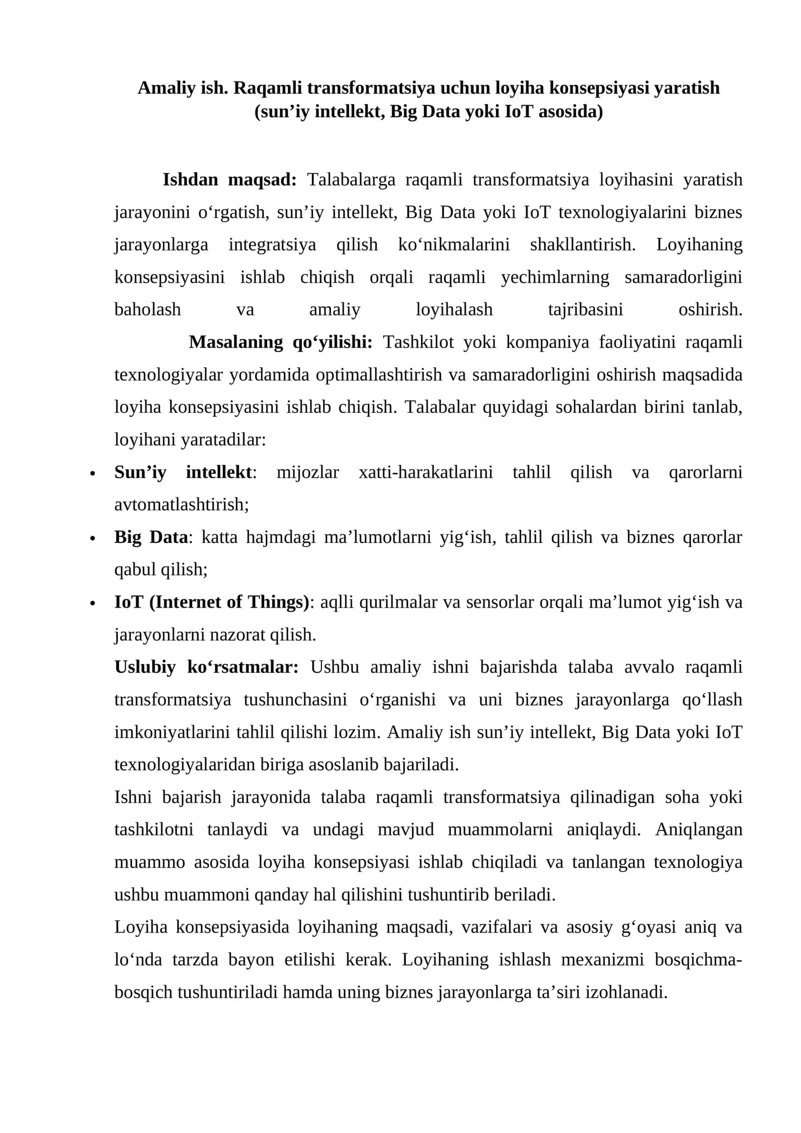 Amaliy ish. Raqamli transformatsiya uchun loyiha konsepsiyasi yaratish (sun’iy intellekt, Big Data yoki IoT asosida)