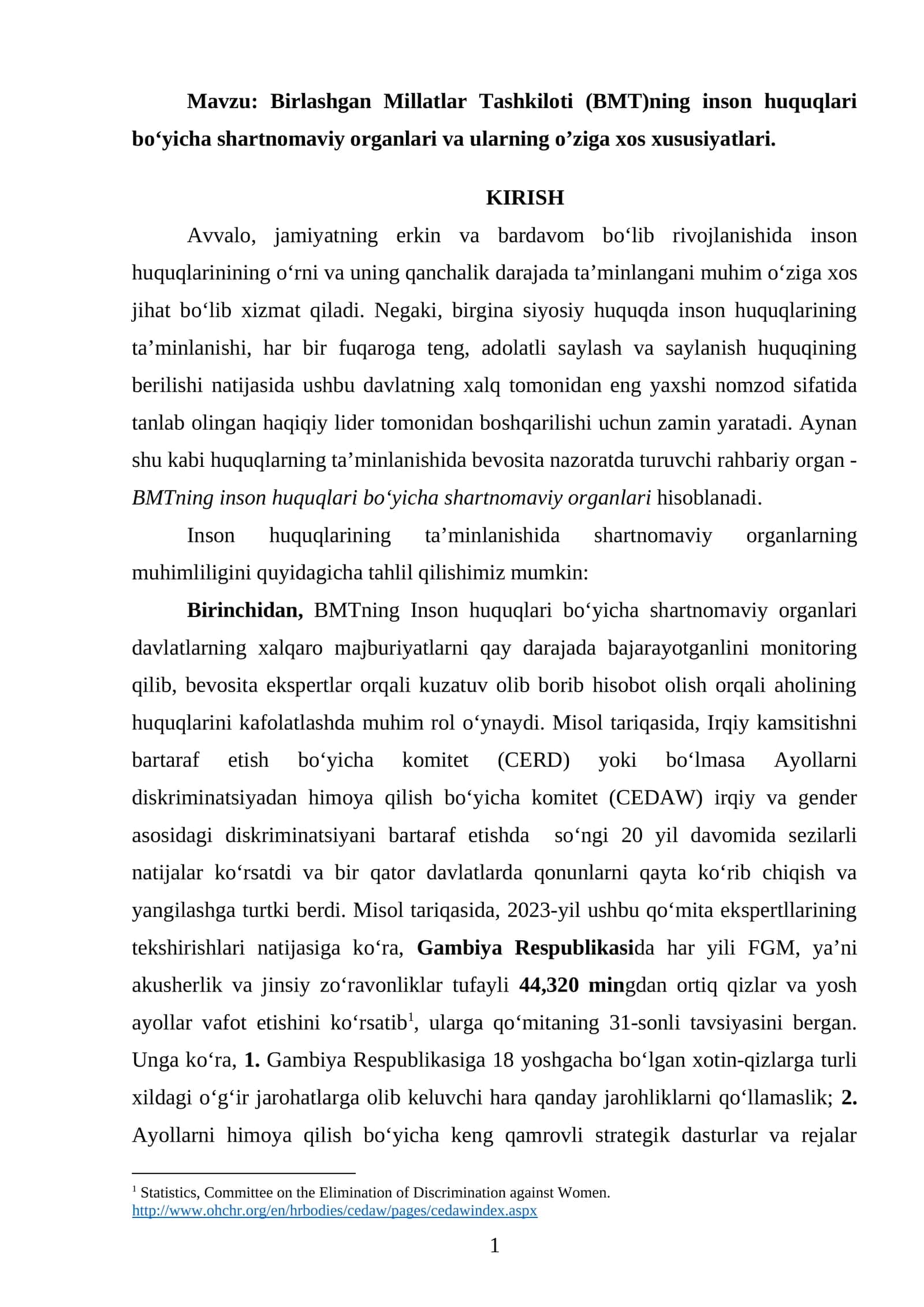 Birlashgan Millatlar Tashkiloti (BMT)ning inson huquqlari bo‘yicha shartnomaviy organlari va ularning o’ziga xos xususiyatlari