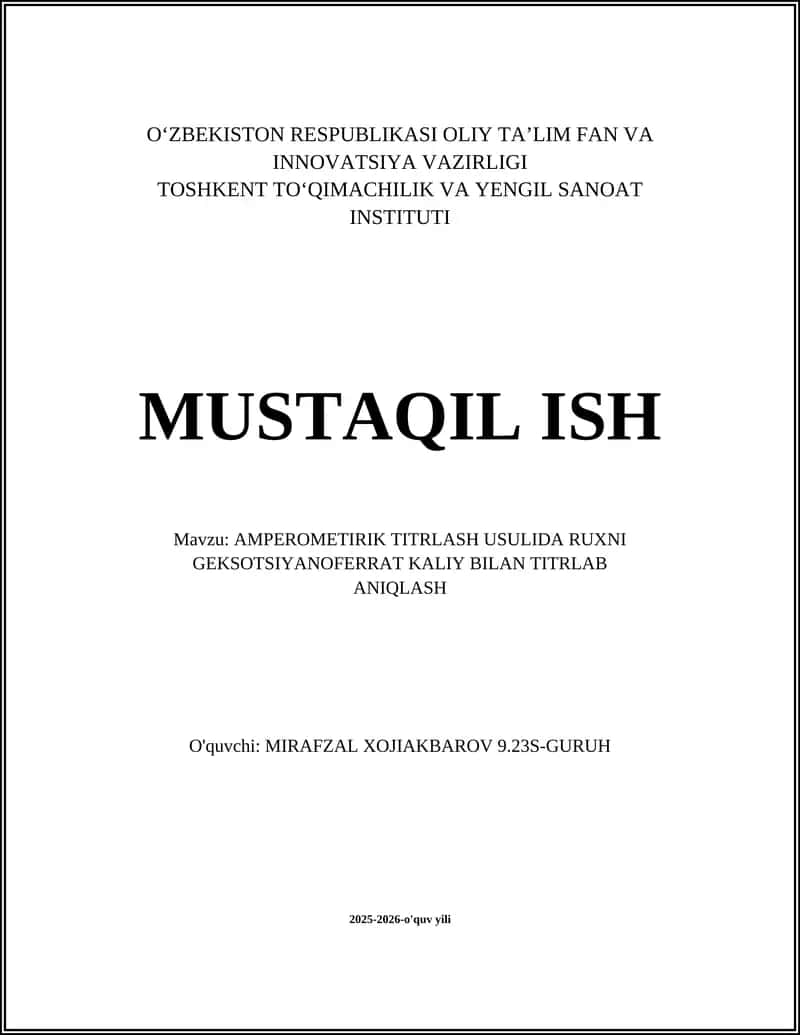 AMPEROMETIRIK TITRLASH USULIDA RUXNI GEKSOTSIYANOFERRAT KALIY BILAN TITRLAB ANIQLASH