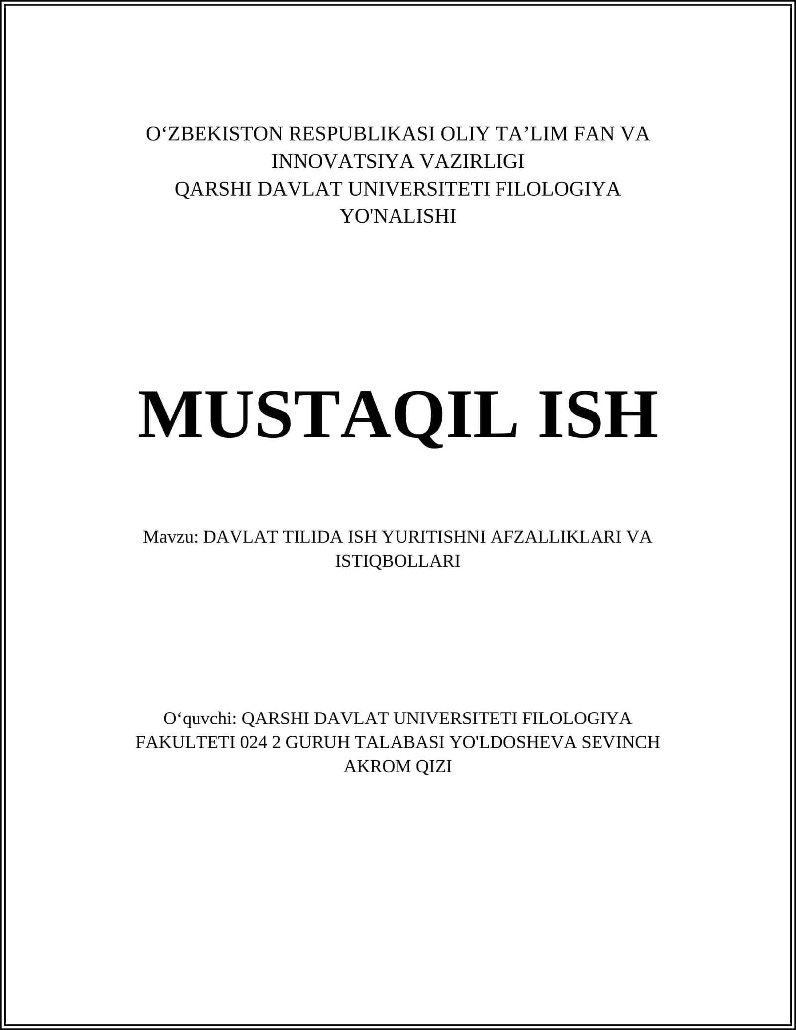 DAVLAT TILIDA ISH YURITISHNI AFZALLIKLARI VA ISTIQBOLLARI
