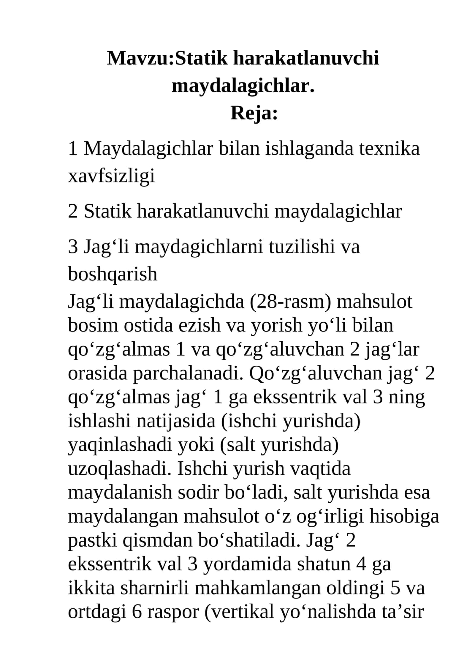 Statik harakatlanuvchi maydalagichlar