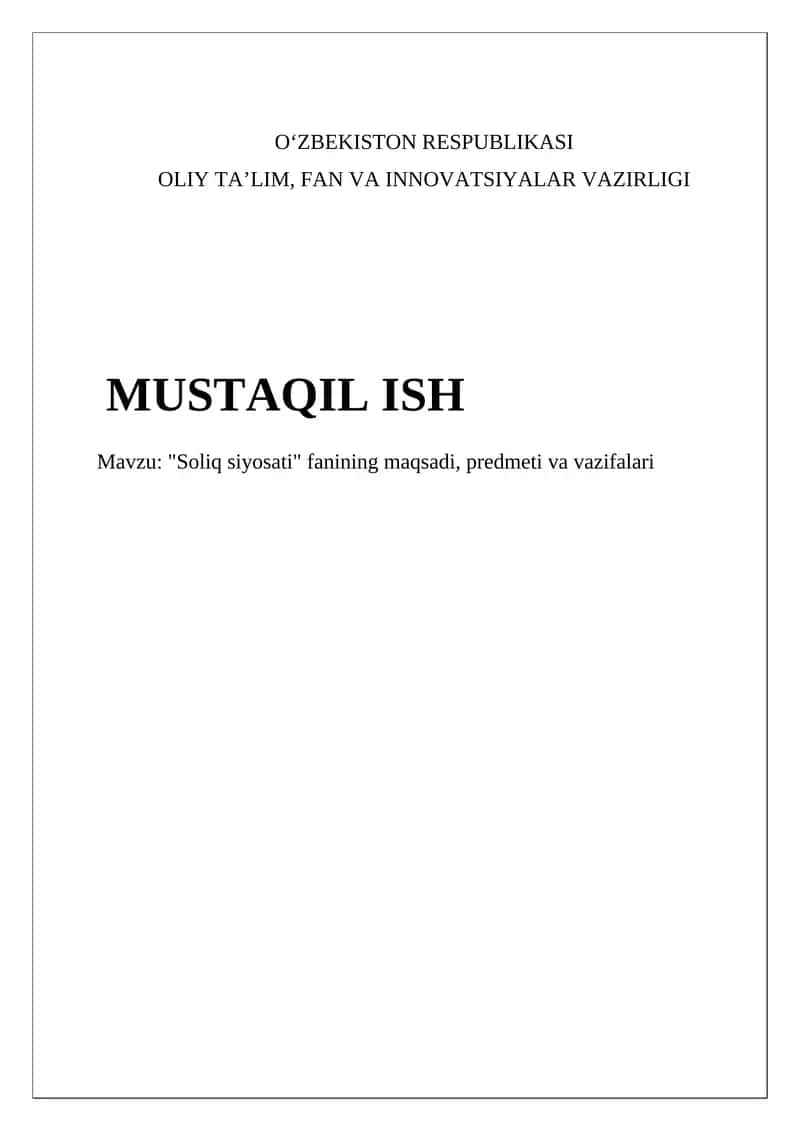 Soliq siyosati fanining maqsadi, predmeti va vazifalari