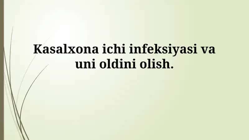 Kasalxona ichi infeksiyasi va uni oldiniolish