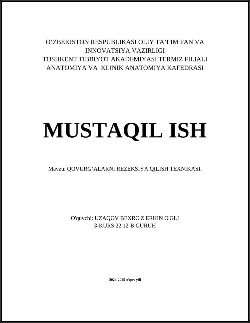 QOVURG‘ALARNI REZEKSIYA QILISH TEXNIKASI