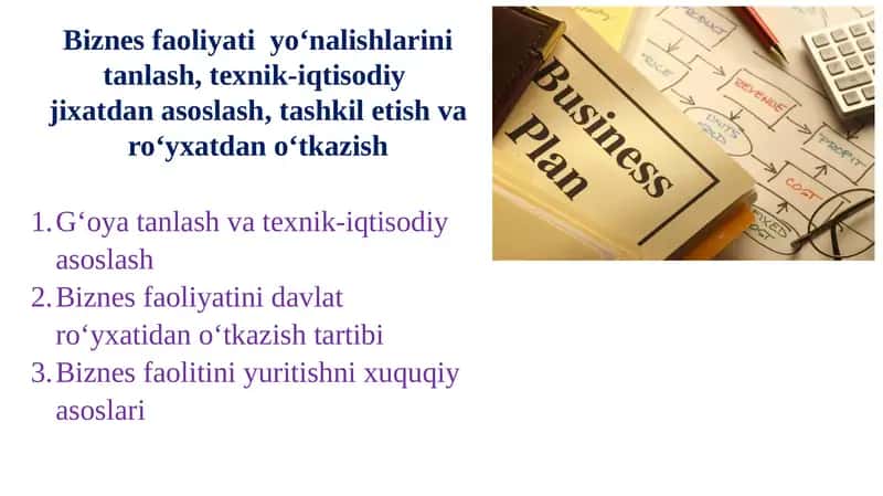 Biznes faoliyatini yuritishni xuquqiy asoslari