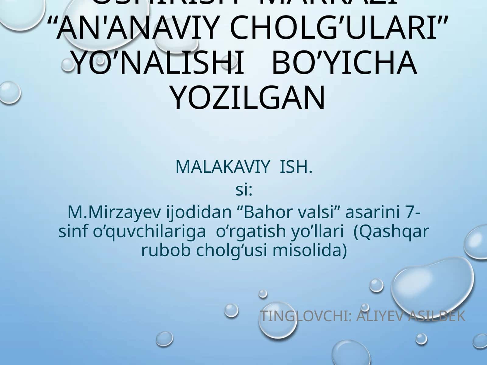 Bahor valsi asarini o'rgatish