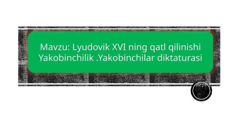 Lyudovik XVI ning qatl qilinishi Yakobinchilik