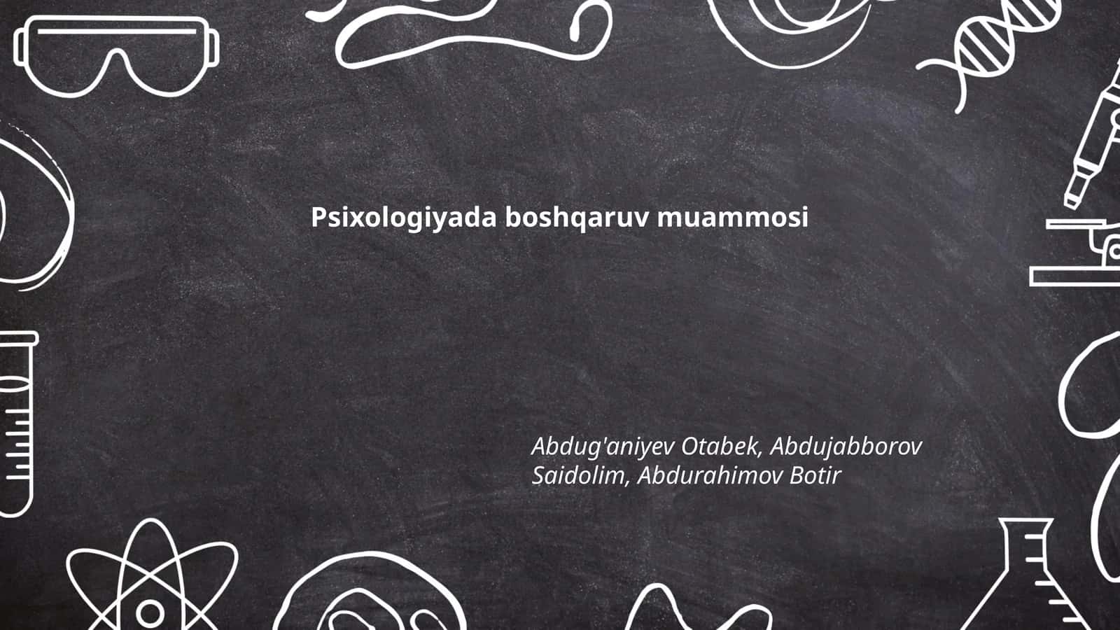 Psixologiyada boshqaruv muammosi