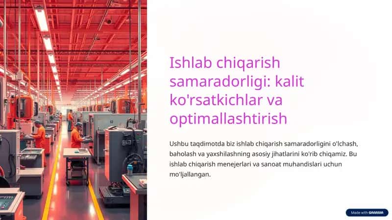 Ishlab chiqarish samaradorligi