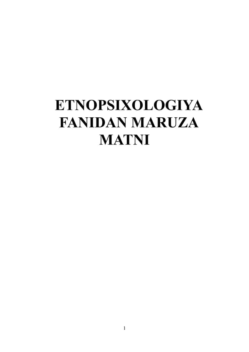 ETNOPSIXOLOGIYA FANIDAN MARUZA