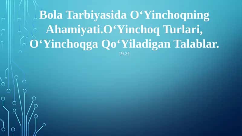 O'yinchoqlar va ularning ahamiyati