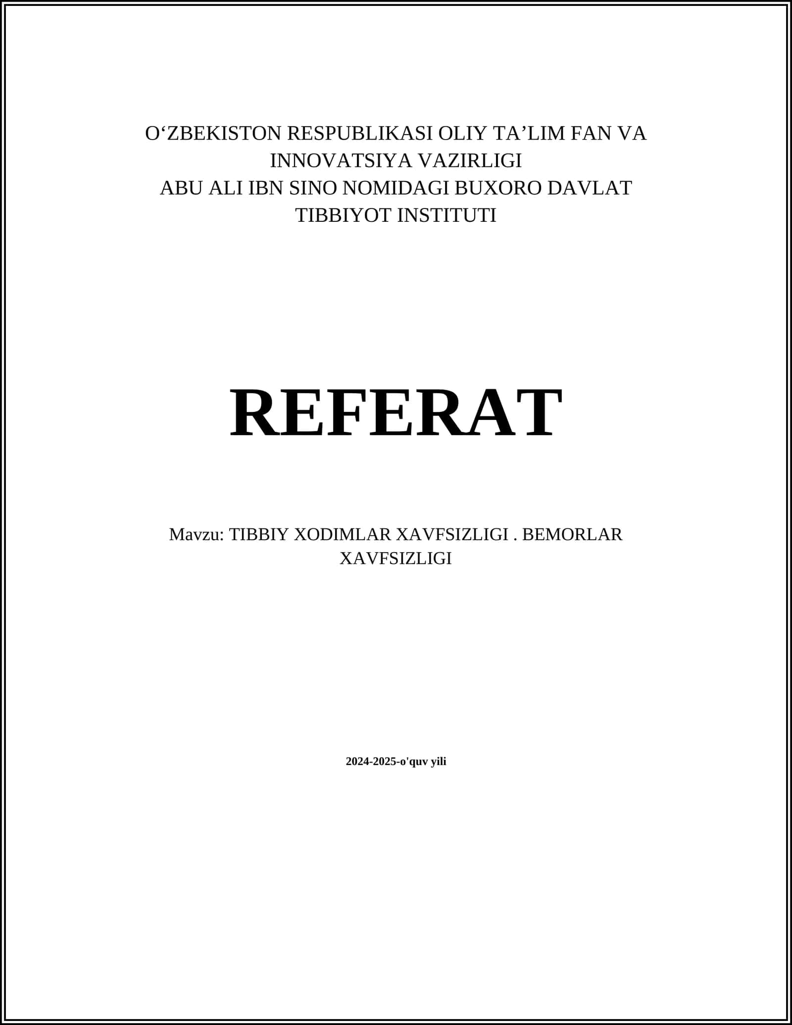 TIBBIY XODIMLAR XAVFSIZLIGI. BEMORLAR XAVFSIZLIGI