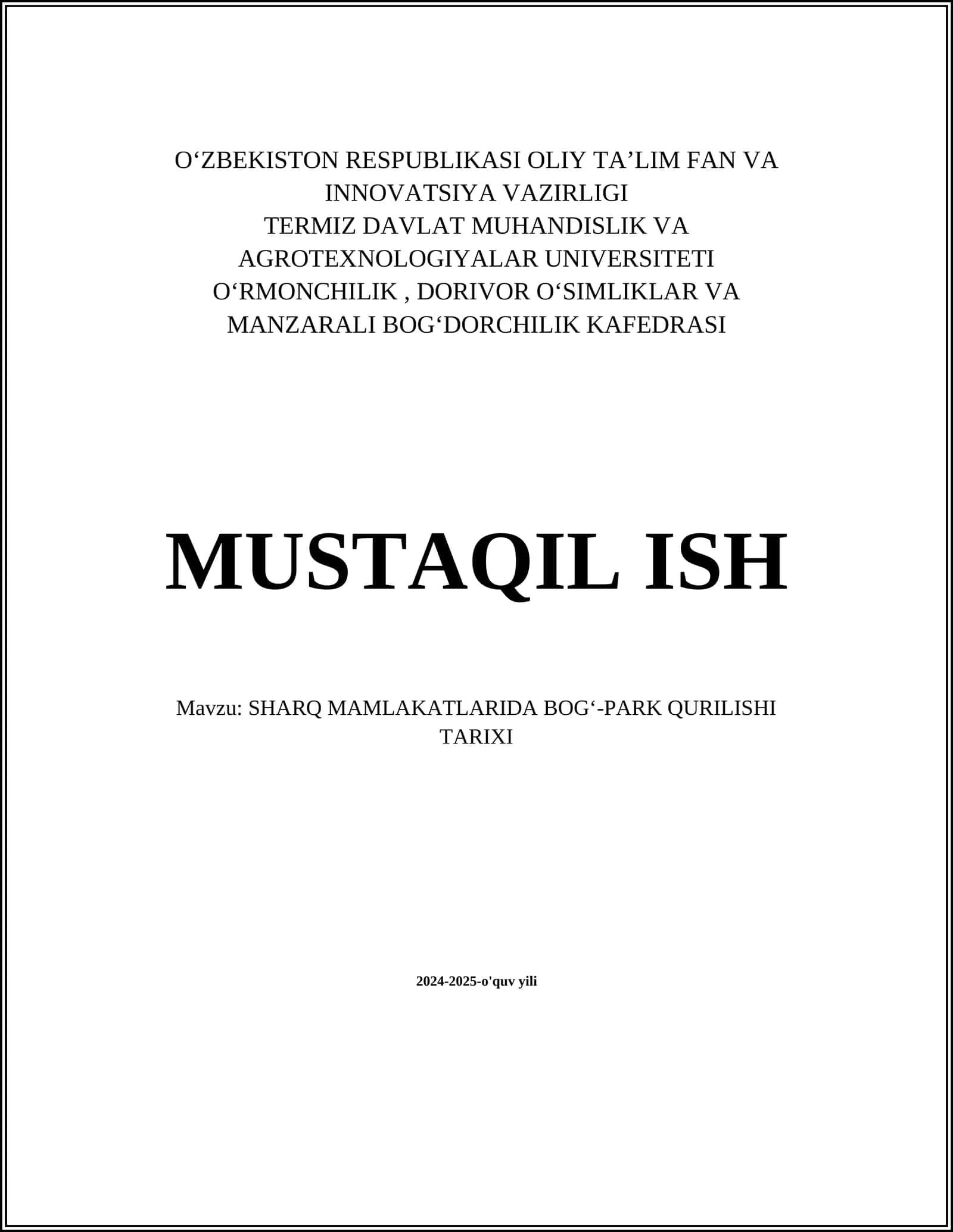 SHARQ MAMLAKATLARIDA BOGʻ-PARK QURILISHI TARIXI