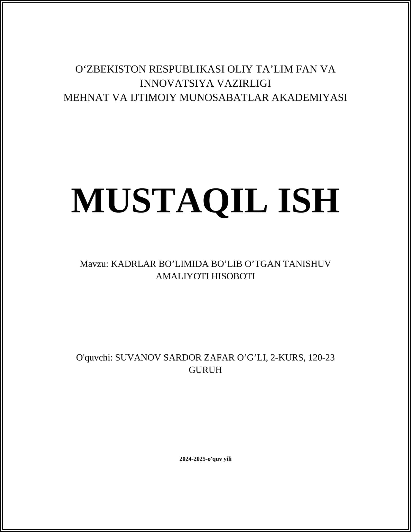 KADRLAR BO’LIMIDA BO’LIB O’TGAN TANISHUV AMALIYOTI HISOBOTI