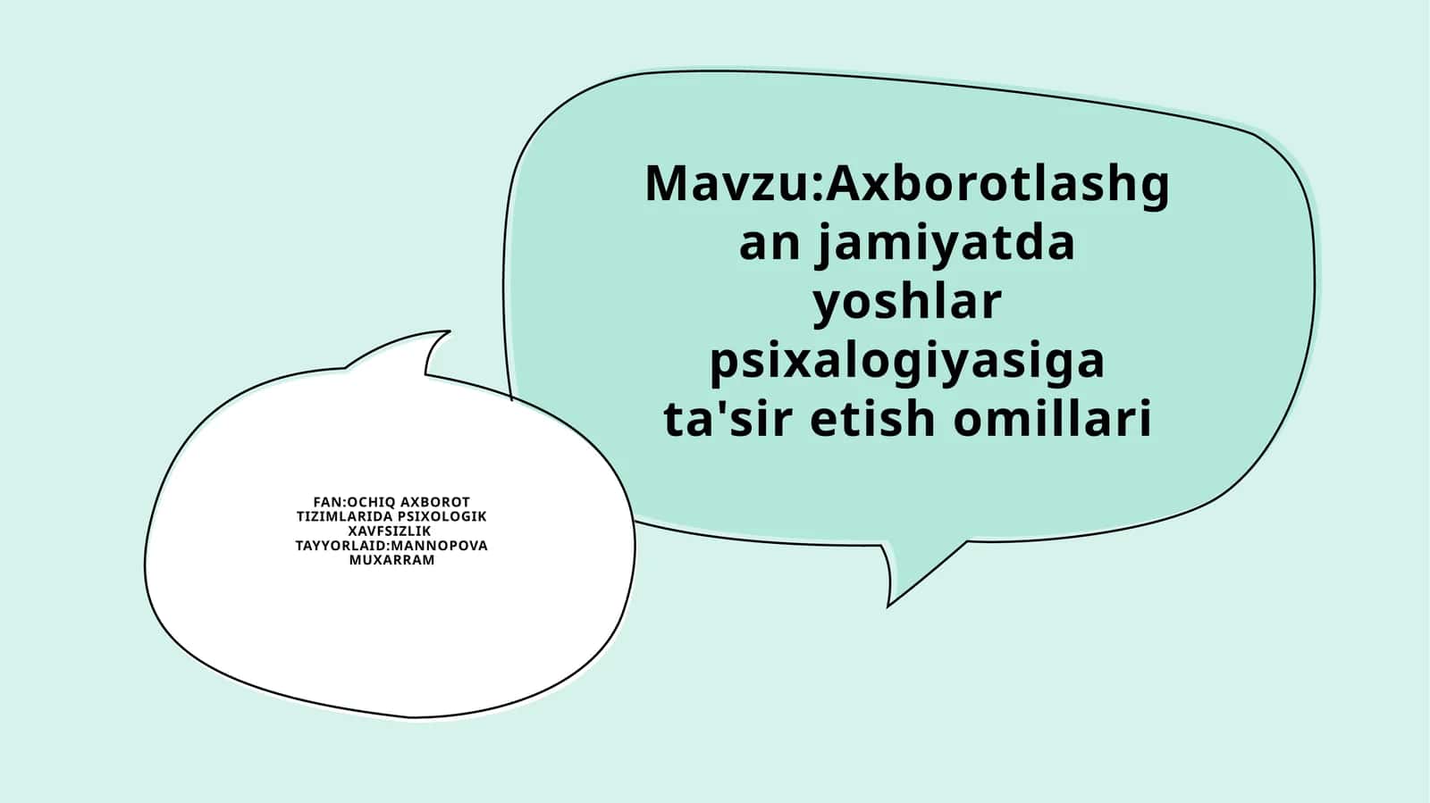 Axborotlashgan jamiyatda yoshlar psixologiyasiga ta'sir etish omillari