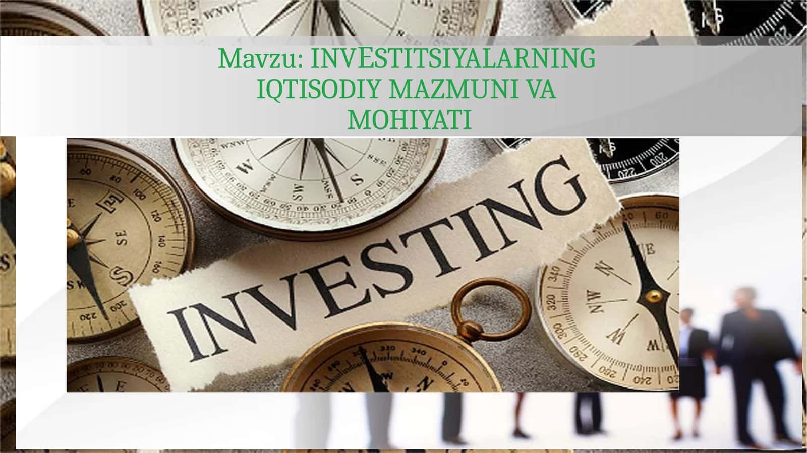 Investisiyalarning maqsad va mohiyatlari ppt