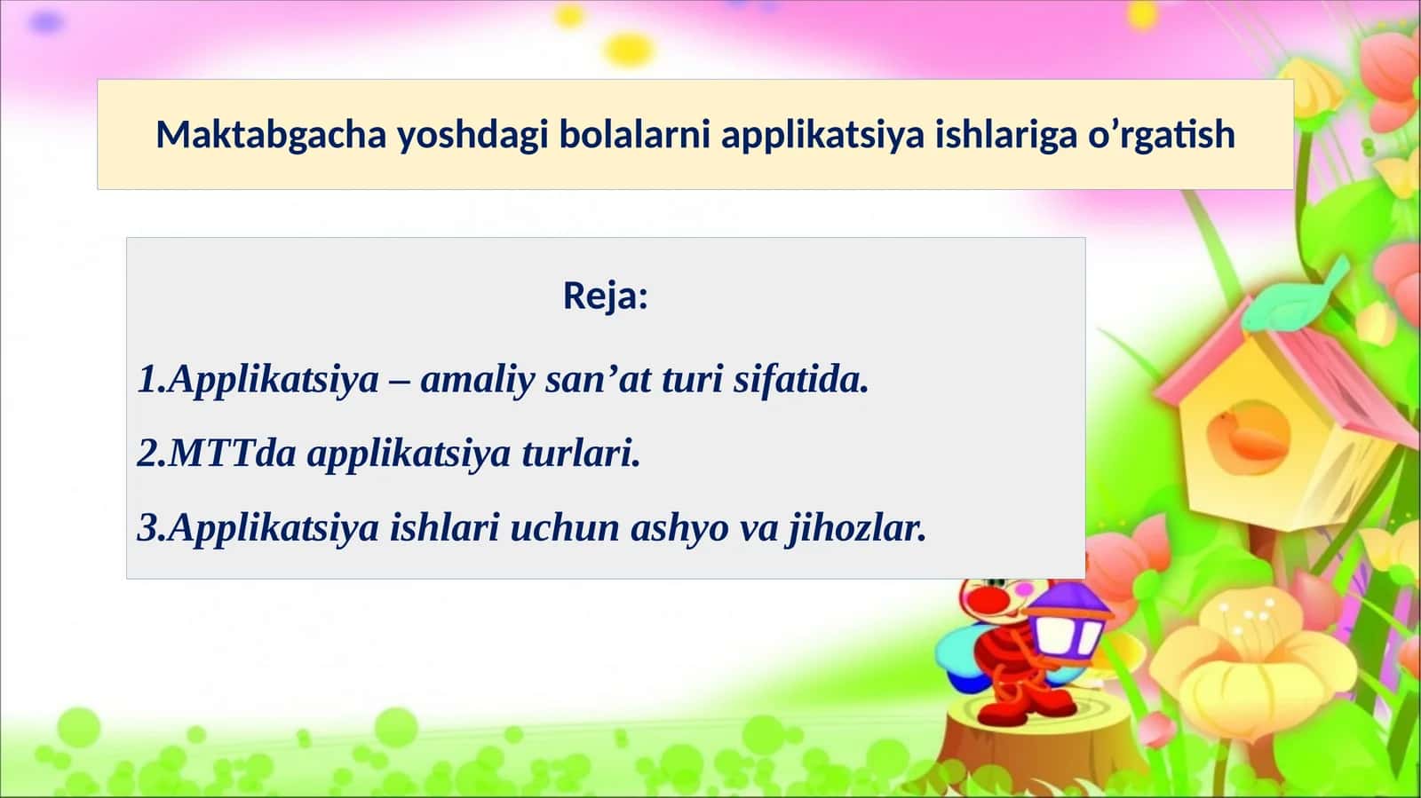 Maktabgacha yoshdagi bolalarni applikatsiya ishlariga o’rgatish