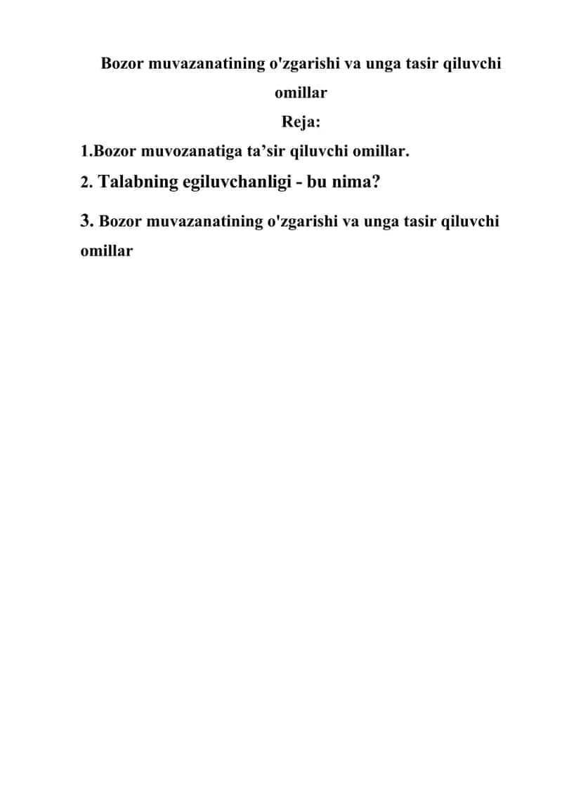 Bozor muvazanatining o'zgarishi va unga tasir qiluvchi omillar