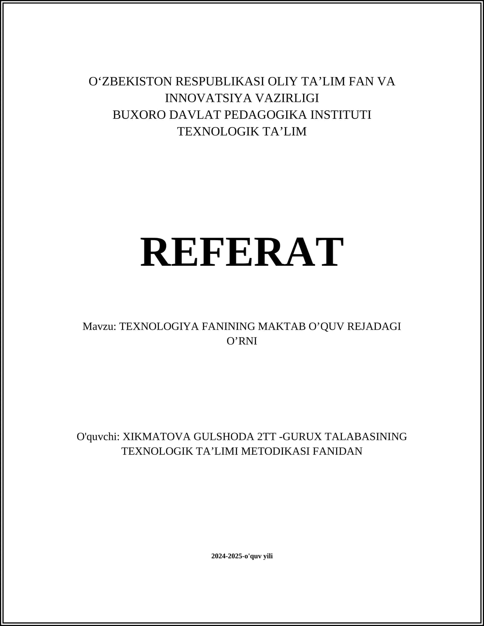 TEXNOLOGIYA FANINING MAKTAB O’QUV REJADAGI O’RNI