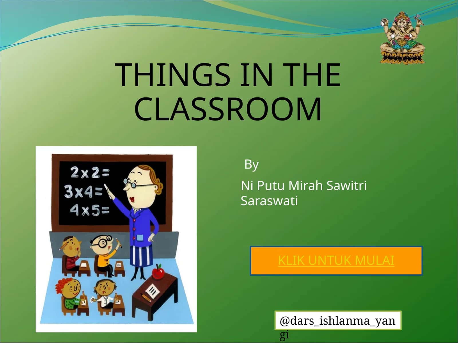 THINGS IN THE CLASSROOM