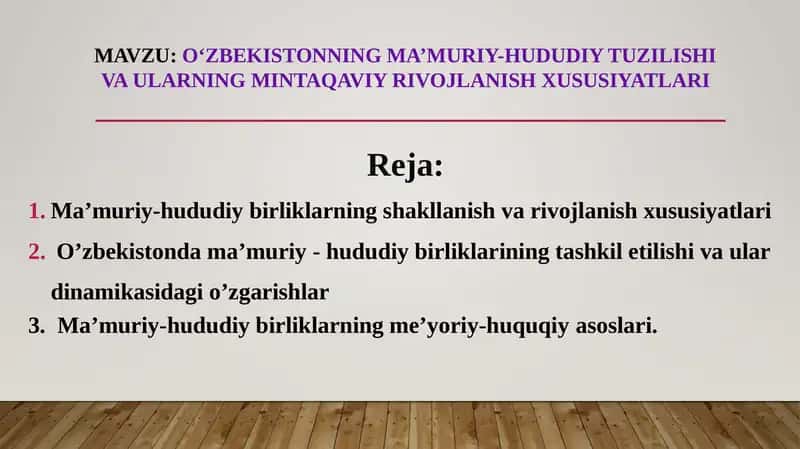 O‘zbekistonningma’muriy-hududiytuzilishivaularningmintaqaviyrivojlanishxususiyatlari