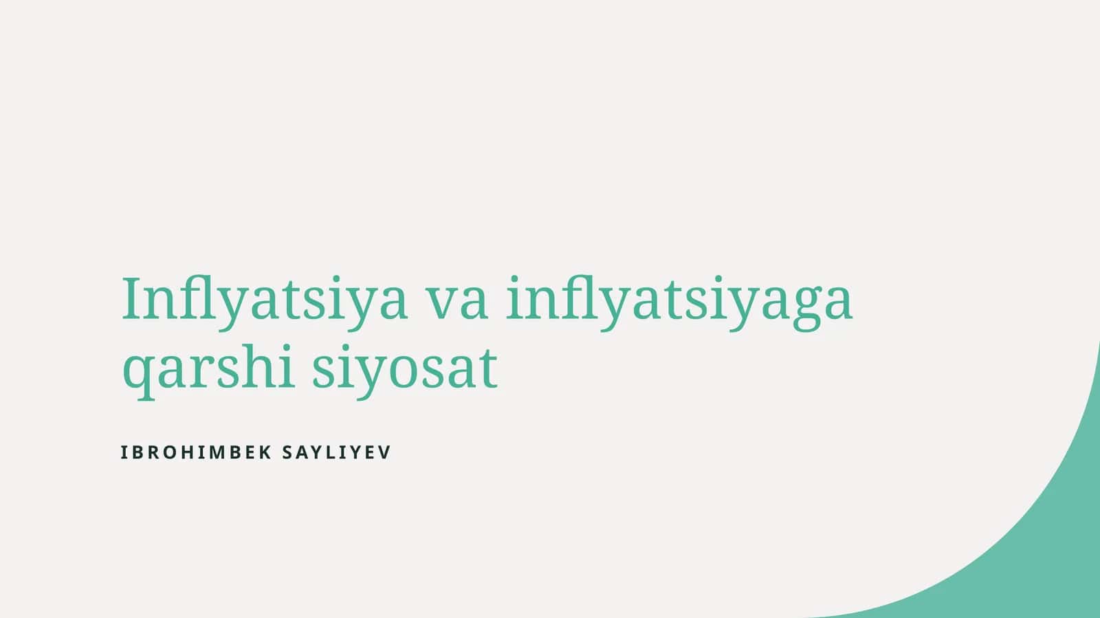 Inflyatsiya va inflyatsiyaga qarshi siyosat