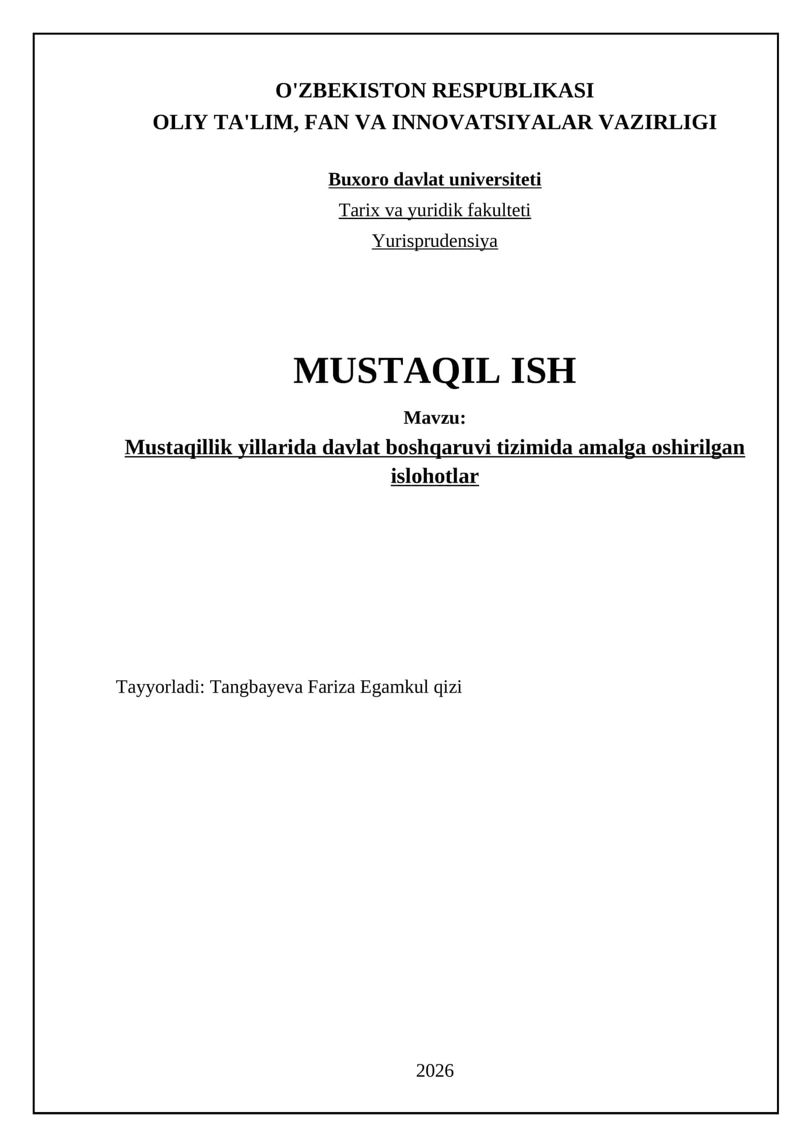 Mustaqillik yillarida davlat boshqaruvi tizimida amalga oshirilgan islohotlar