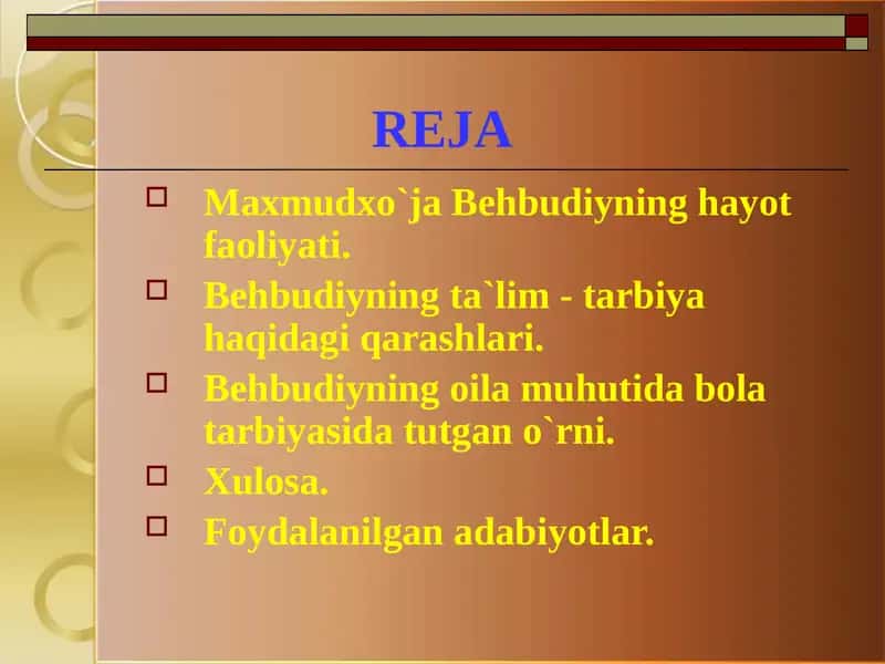 Maxmudxo`ja Behbudiyning hayot faoliyati