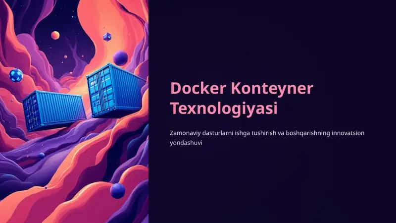 Docker Konteyner Texnologiyasi