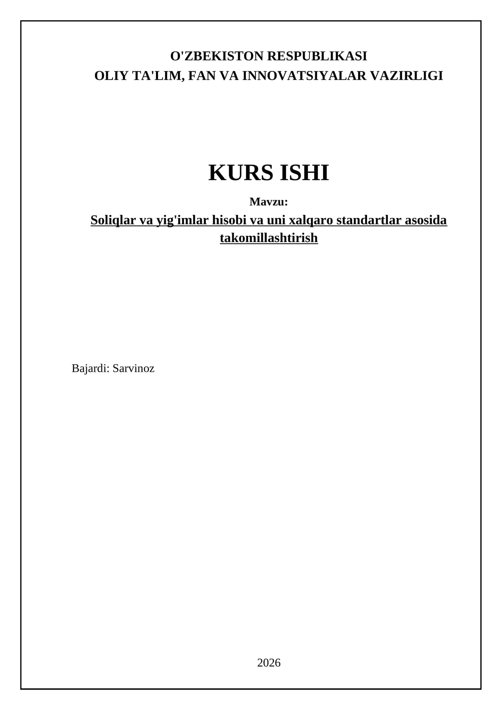 Soliqlar va yig'imlar hisobi va uni xalqaro standartlar asosida takomillashtirish