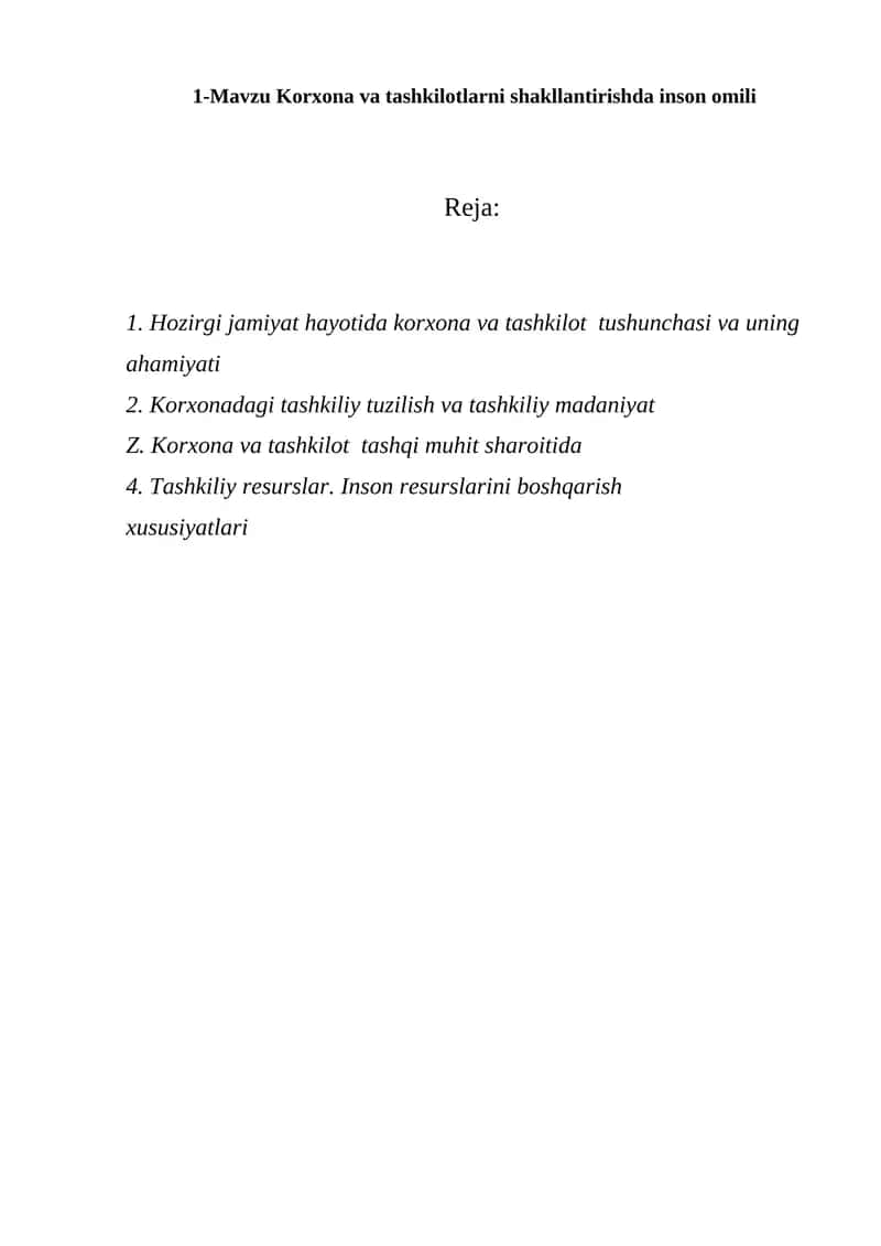Korxona va tashkilotlarni shakllantirishda inson omili