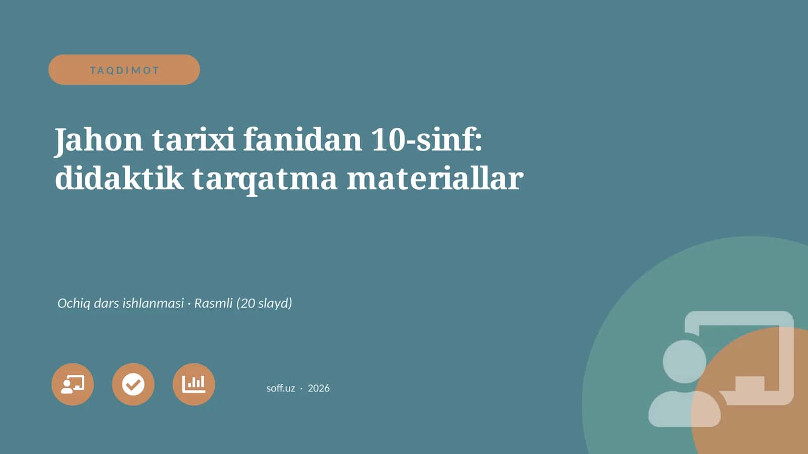 Jahon tarixi fanidan 10-sinf: didaktik tarqatma materiallar